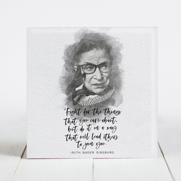 Ruth Bader Ginsburg - Fight for the Things...