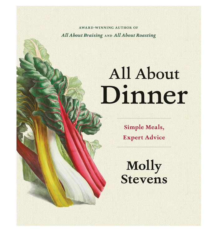 All About Dinner: Simple Meals, Expert Advice Book