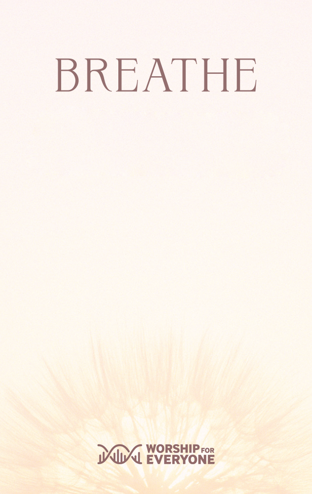 Breathe