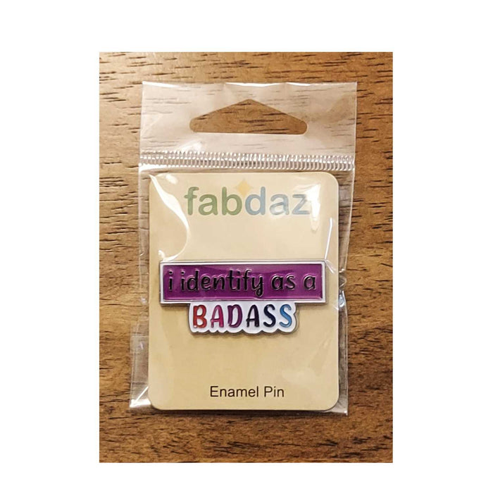 I Identify As a Badass Enamel Pin with Metal Frame