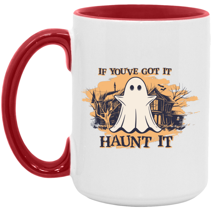 If You've Got It, Haunt It ceramic coffee mug, product photo 2