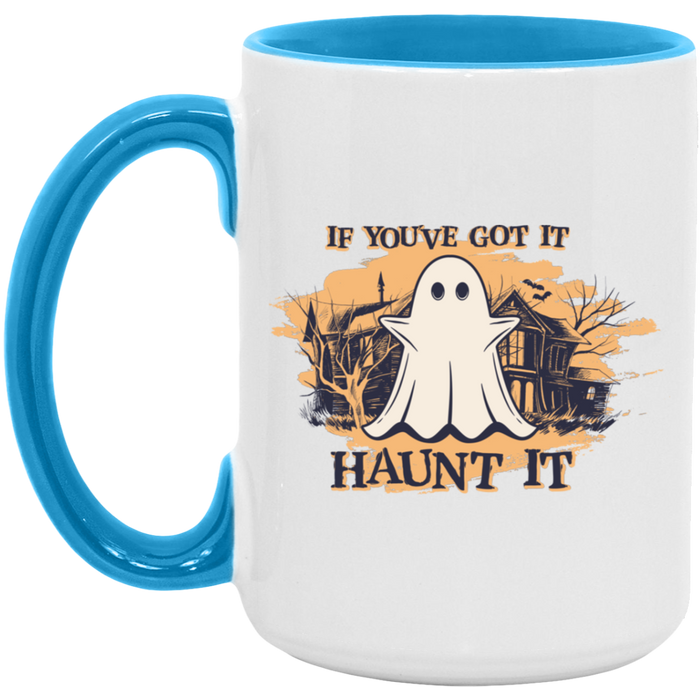 If You've Got It, Haunt It ceramic coffee mug, product photo 3