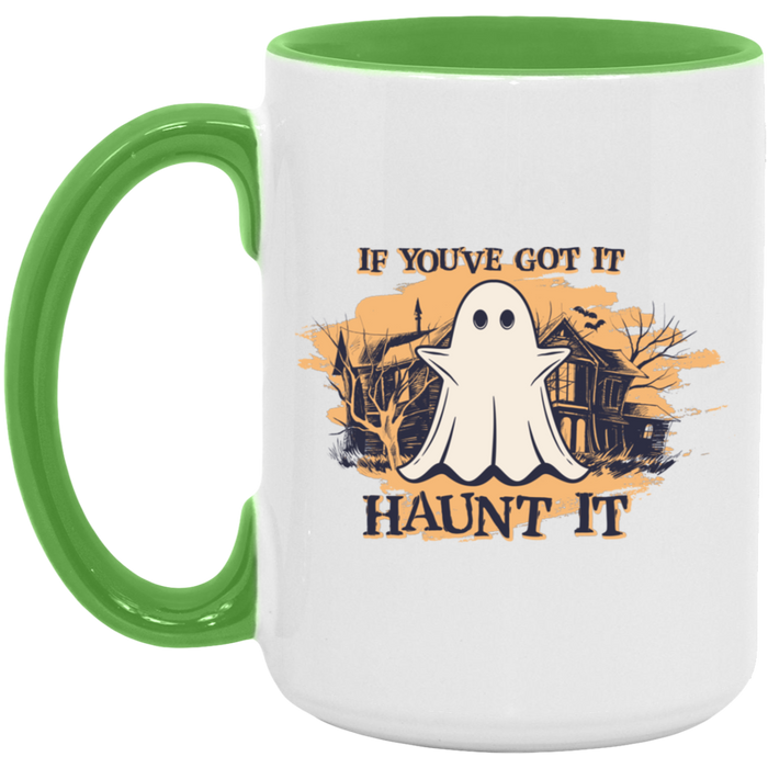 If You've Got It, Haunt It ceramic coffee mug, product photo 4
