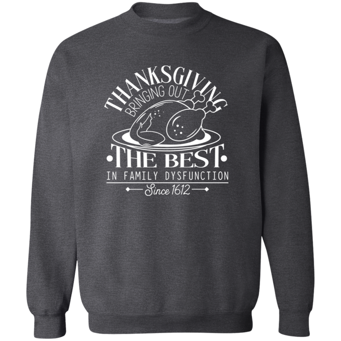 Thanksgiving Family Dysfunction crewneck sweatshirt in Dark Heather