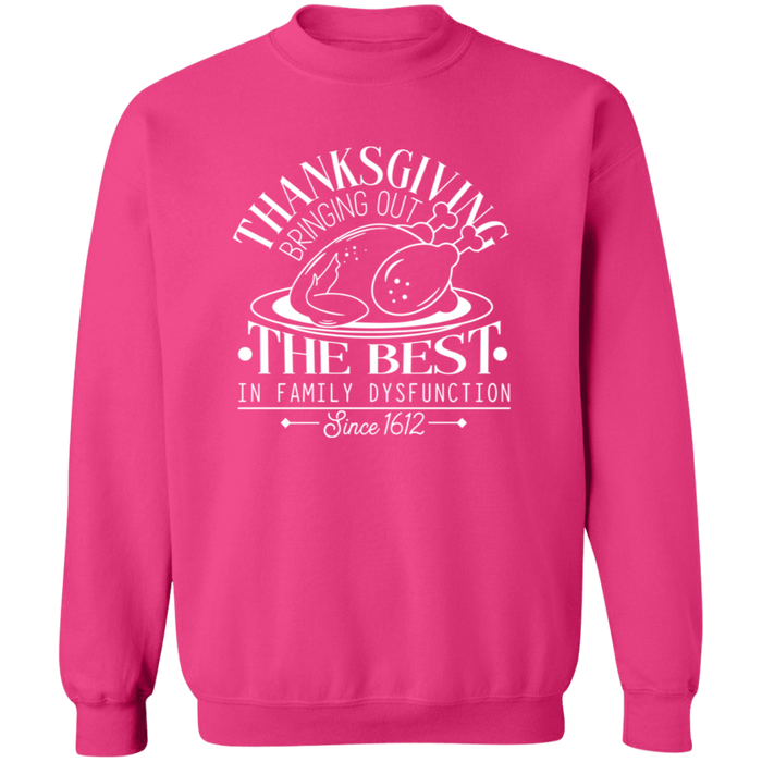 Thanksgiving Family Dysfunction crewneck sweatshirt in Heliconia