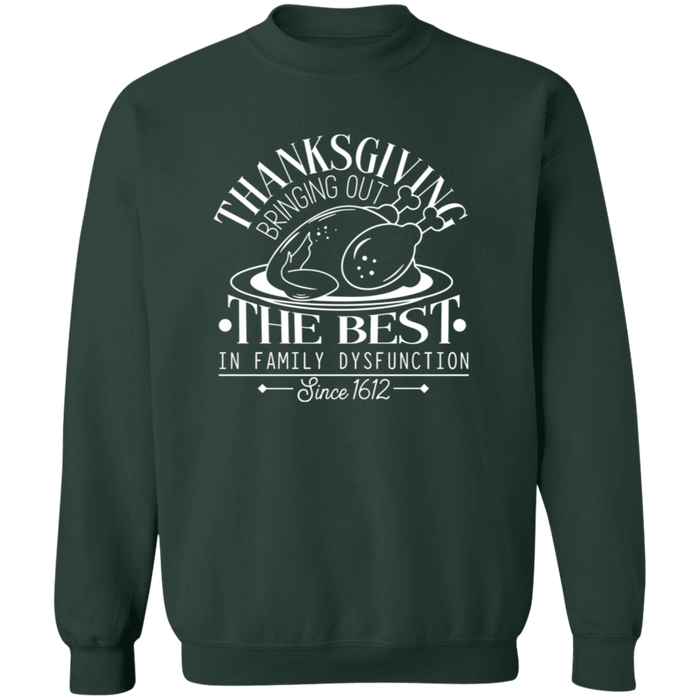 Thanksgiving Family Dysfunction crewneck sweatshirt in Forest Green