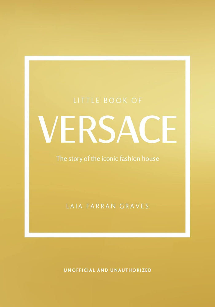 The Little Book of Versace by Laia Farran Graves (Final Sale)