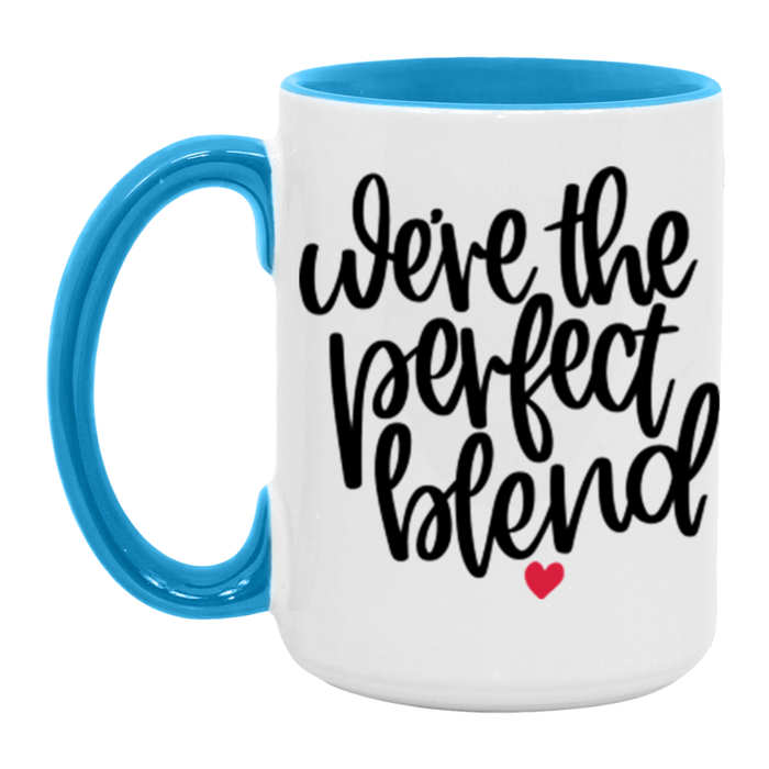 We're The Perfect Blend ceramic coffee mug, product photo 3