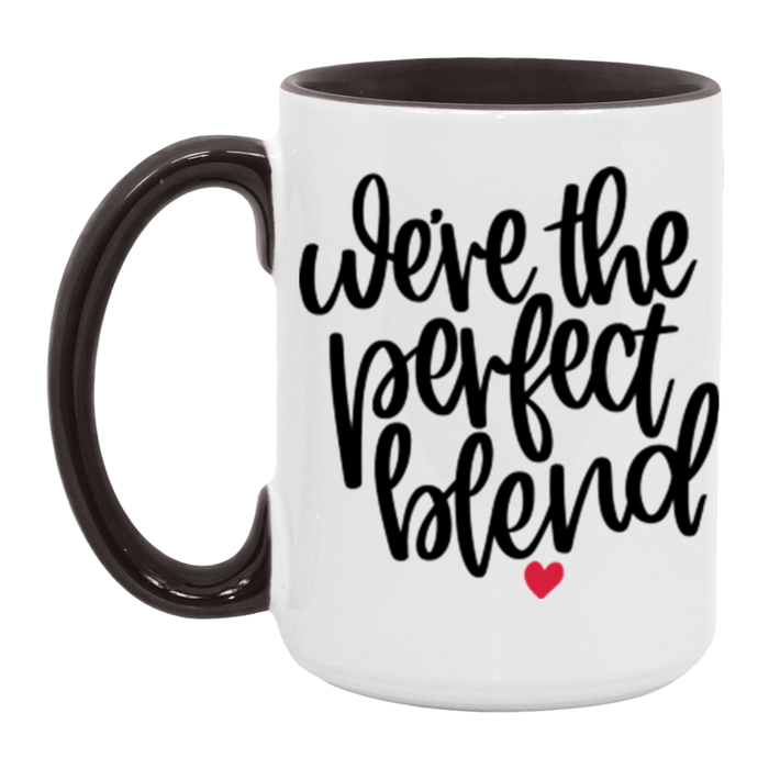 We're The Perfect Blend ceramic coffee mug, product photo 5