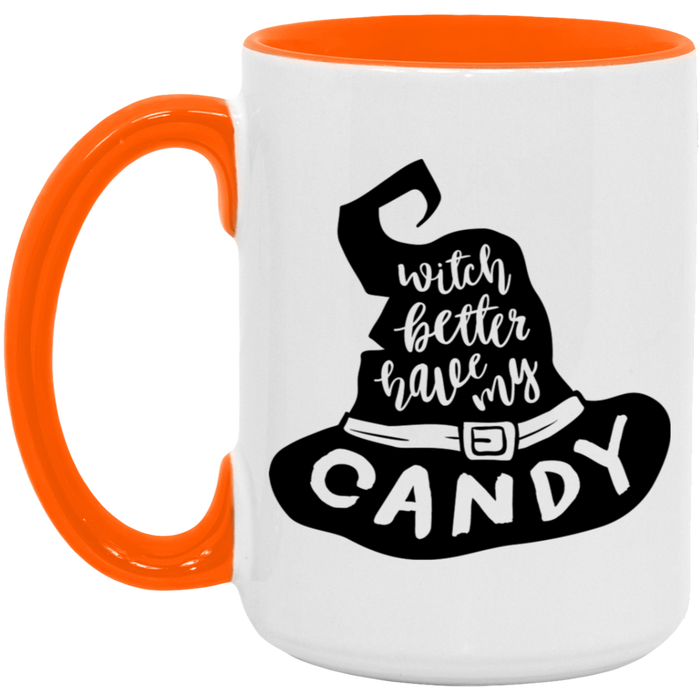 Witch Better Have My Candy ceramic coffee mug
